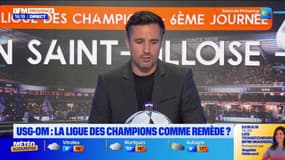 Virage Marseille du mardi 9 décembre - USG-OM : la Ligue des champions comme remède ?