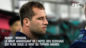 Rugby-Mondial : Le bruit angoissant de l'hôtel des Ecossais qui ploie sous le vent du typhon Hagibis