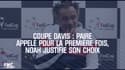 Coupe Davis : Paire appelé pour la première fois, Noah justifie son choix