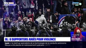 OL : 6 supporters jugés pour violence