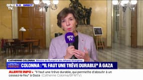 Catherine Colonna: "La France considère qu'il faut une trêve durable" entre Israël et Gaza