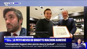 Agression du petit-neveu de Brigitte Macron: "La réponse à Emmanuel Macron doit être politique et ne doit pas se faire dans la rue", condamne Rémi Cardon (PS)