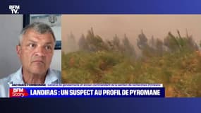 Story 2 : Incendie à Landiras, un suspect au profil de pyromane - 19/07