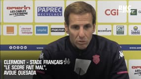 Clermont - Stade Français : "Le score fait mal", avoue Quesada