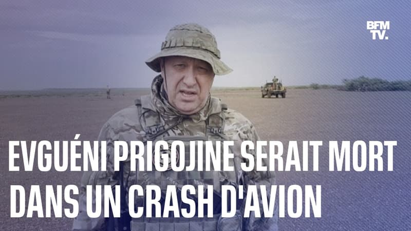 Evguéni Prigojine, le patron de la milice Wagner, serait mort dans un crash d'avion, selon une agence russe
