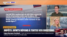 Déclaration d'impôts : BFMTV répond à toutes vos questions