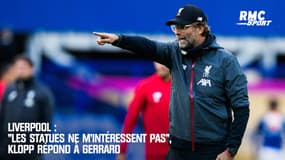 Liverpool : "Les statues ne m’intéressent pas", Klopp répond à Gerrard