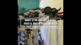 Mort d'un enfant à Nice : faut-il mieux réglementer les trottinettes électriques ?