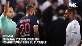 PSG-OM : Kurzawa s'excuse pour son comportement lors du classique 