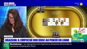Oraison: un joueur de poker remporte 800.000 euros en trois minutes