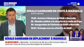 Gérald Darmanin à Marseille: le programme du ministre de l'Intérieur dans la citée phocéenne