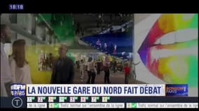 La nouvelle gare du Nord fait débat