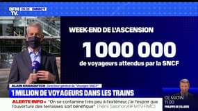 Alain Krakovicth, directeur général de "Voyages SNCF": "Un million de voyageurs et 250 TGV" sont prévus pour le week-end de l'Ascension