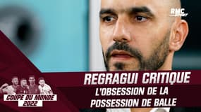 Coupe du monde : "Guardiola m'a rendu fou avec ça", Regragui de nouveau critique sur la possession 