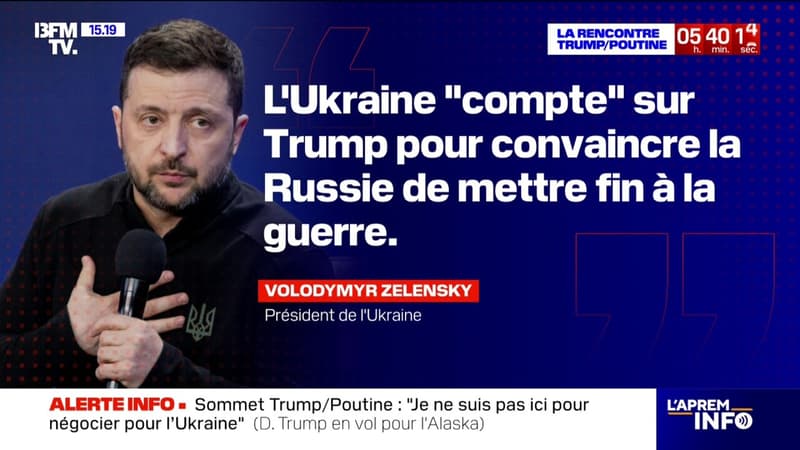 Sommet Trump/Poutine: Volodymyr Zelensky déclare que l'Ukraine 