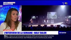 Top Sorties Nice du vendredi 12 mai 2023 - L'interview de la semaine : Wax Tailor