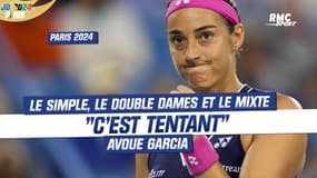 Paris 2024 / Tennis : Garcia évoque la tentation de jouer le simple, le double dames et le mixte