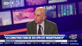 Nucléaire : “La construction de six EPR n’est pas suffisante"