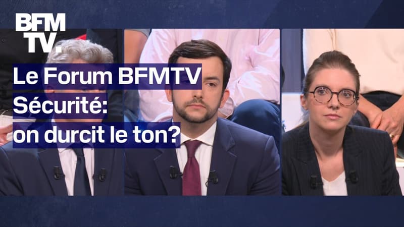 Le Forum BFMTV - Sécurité: on durcit le ton?