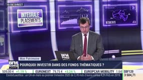 Mon Patrimoine: Pourquoi investir dans des fonds thématiques ? - 05/05