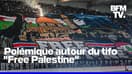 Le tifo "Free Palestine" des ultras du PSG fait polémique 