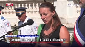Veuve du gendarme tué à Mougins : "La France a tué mon mari"