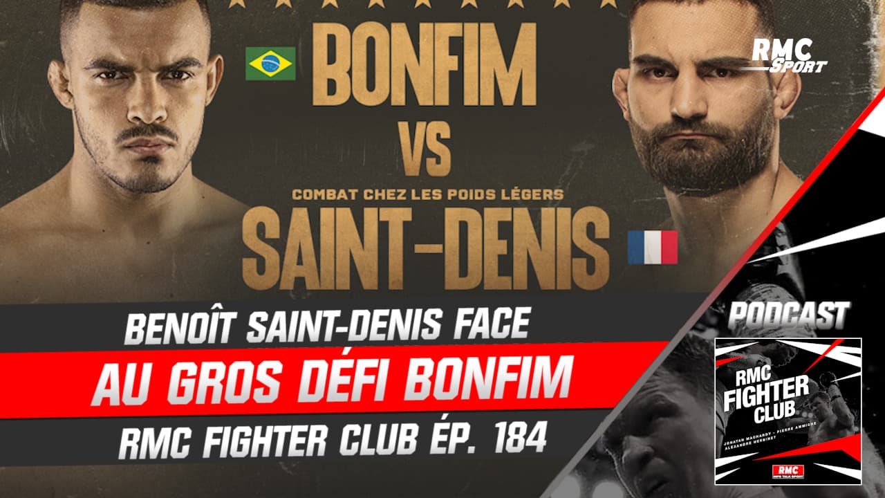 UFC Benoît SaintDenis face au gros défi Bonfim (RMC Fighter Club)