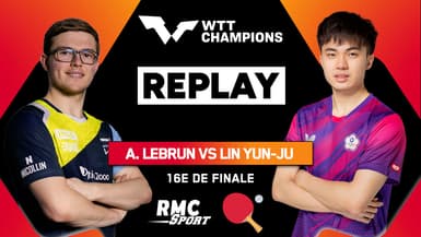 Replay : Le grand retour d'Alexis Lebrun, contre Lin Yun-Ju (WTT Champions Macao)