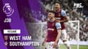 Résumé : West Ham 3-0 Southampton – Premier League (J38)