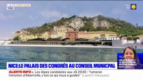 Nice: le palais des congrès au conseil municipal