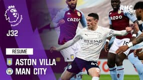 Résumé : Aston Villa 1-2 Manchester City - Premier League (J32)