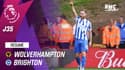 Résumé : Wolverhampton 0-3 Brighton - Premier League (J35)