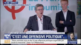 Jean-Luc Mélenchon dénonce "une offensive politique" et une "matière première médiatique" orchestrée