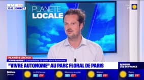 Planète Locale du lundi 5 juin - “vivre autonome” au parc floral de Paris