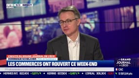 Dominique Schelcher: "les gens ont eu plaisir à repartir dans leurs petits commerces et étaient un peu moins chez nous ce weekend"