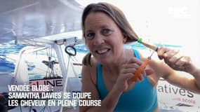Vendée Globe : Samantha Davies se coupe les cheveux en pleine course