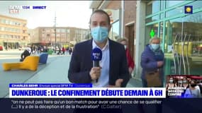 Dunkerque: le confinement débute officiellement ce samedi à 6h