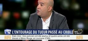 Attentat de Nice: "Maintenant, il n'y a pas de lien direct avec un recruteur connu ou avec la mouvance elle-même", Chems Akrouf