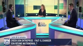 Le Club du droit : Comment créer son entreprise en protégeant sa famille ? - 01/02 - Samedi 1er février