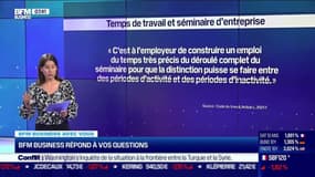 BFM Business avec vous: Un séminaire d'entreprise est-il considéré comme du temps de travail effectif ? - 23/08