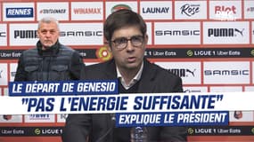 Rennes: "Des batteries pas suffisamment chargées", le président raconte le départ de Genesio 