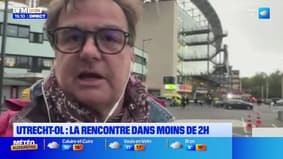 Utrecht/OL : les enjeux de la rencontre depuis le stade
