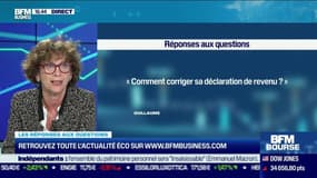 Les questions : Comment corriger sa déclaration de revenu ? - 16/09