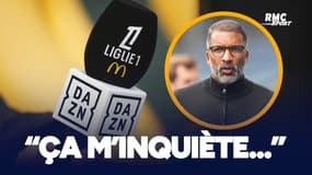 LFP/DAZN : "Cette Ligue 1 ne peut pas tomber dans l’anonymat", les craintes de Beye 