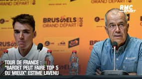 "Bardet peut faire top 5 ou mieux" estime Lavenu qui pense que le Tour de France "ira au bout" malgré le virus