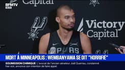 Minneapolis: Victor Wembanyama se dit "horrifié" et "préoccupé" après la mort d'un manifestant tué par l'ICE