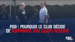PSG : Pourquoi le club décide de supprimer son équipe réserve
