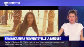 Aya nakamura réinvente-elle la langue ? - 20/11