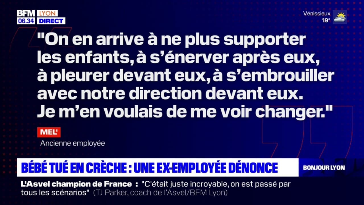 Mort d'un bébé dans une crèche de Lyon: une ancienne employée dénonce ...