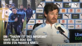 OM : "Thauvin est très important" vante Villas-Boas (qui devra s'en passer à Nîmes)